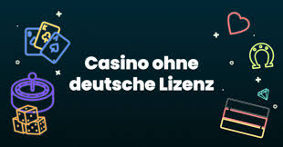 Casino ohne deutsche Lizenz Risiken und Chancen -1336562092