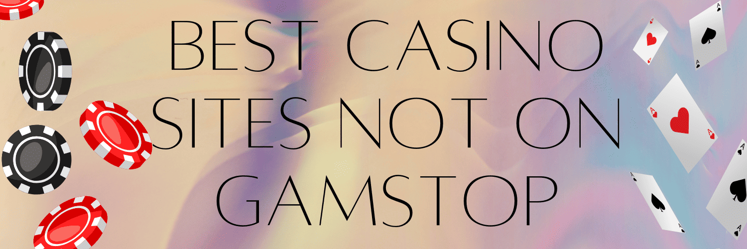 Exploring Betting Sites Not on GamStop A Comprehensive Guide